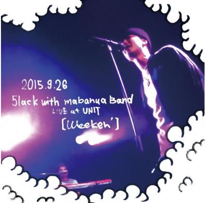 5lack with mabanua Band DVD